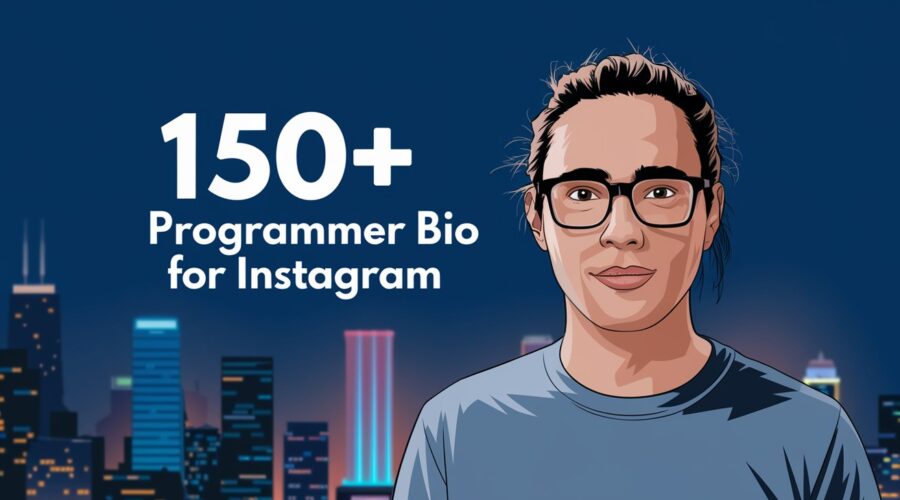 150+ Programmer Bio For Instagram