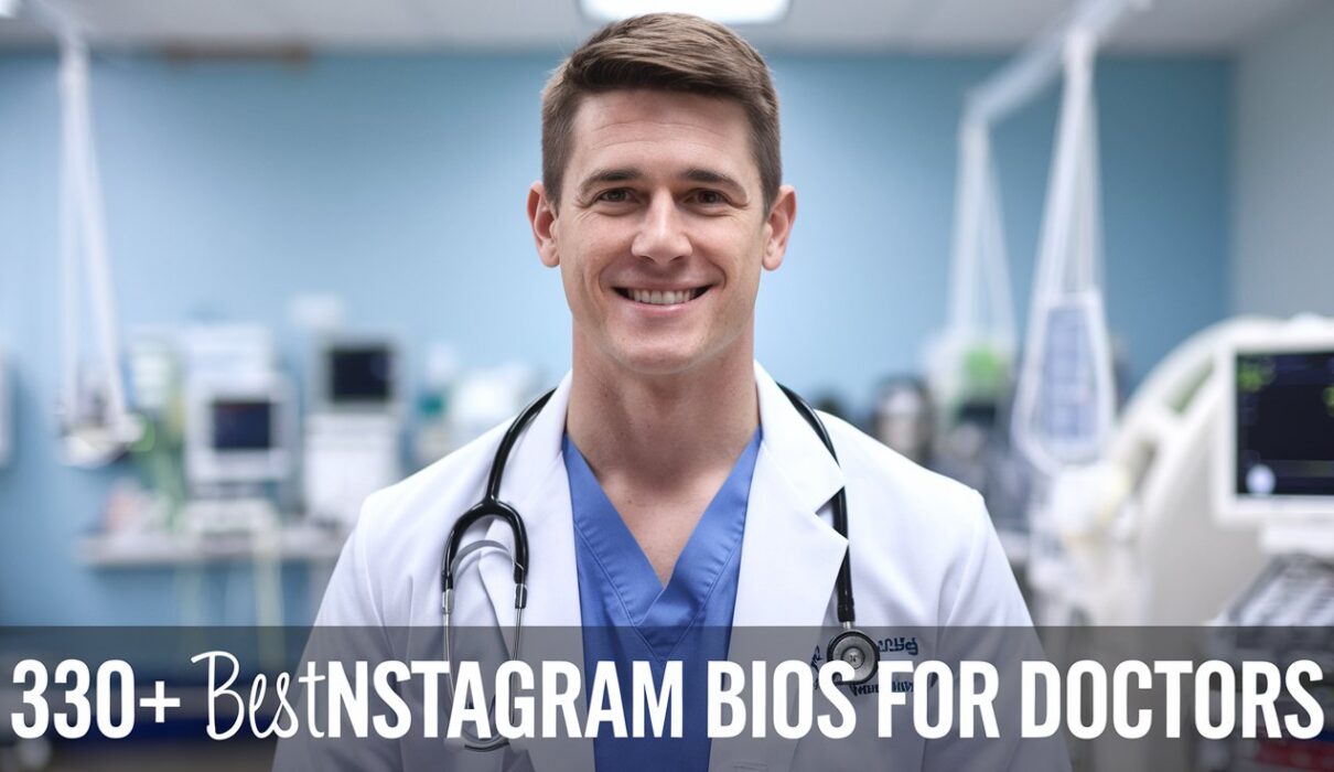 Best Instagram Bios For Doctors