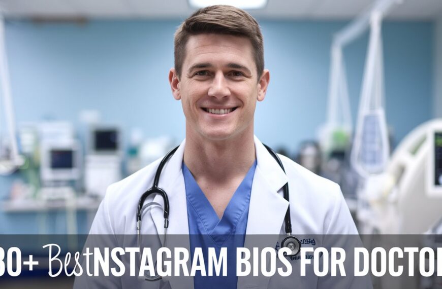 Best Instagram Bios For Doctors