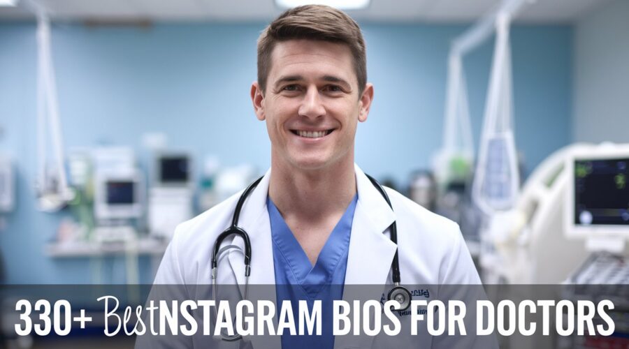 Best Instagram Bios For Doctors