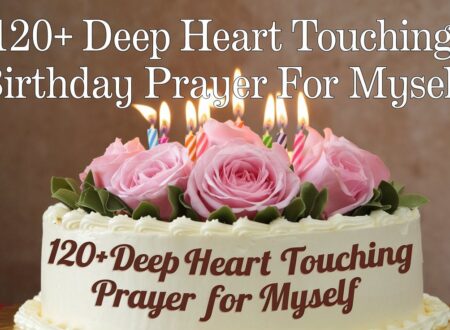 Deep Heart Touching Birthday Prayer For Myself