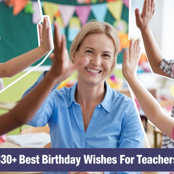 Best Birthday Wishes for Teachers